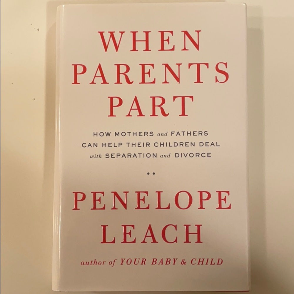 When parents part. By Penelope Leach